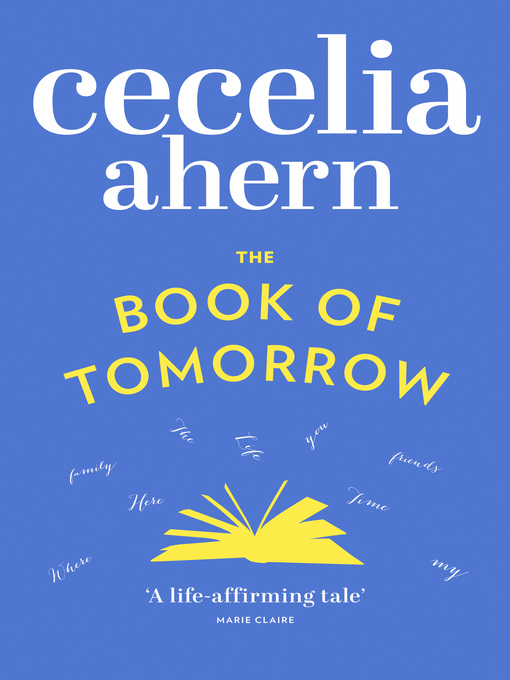 Title details for The Book of Tomorrow by Cecelia Ahern - Wait list
